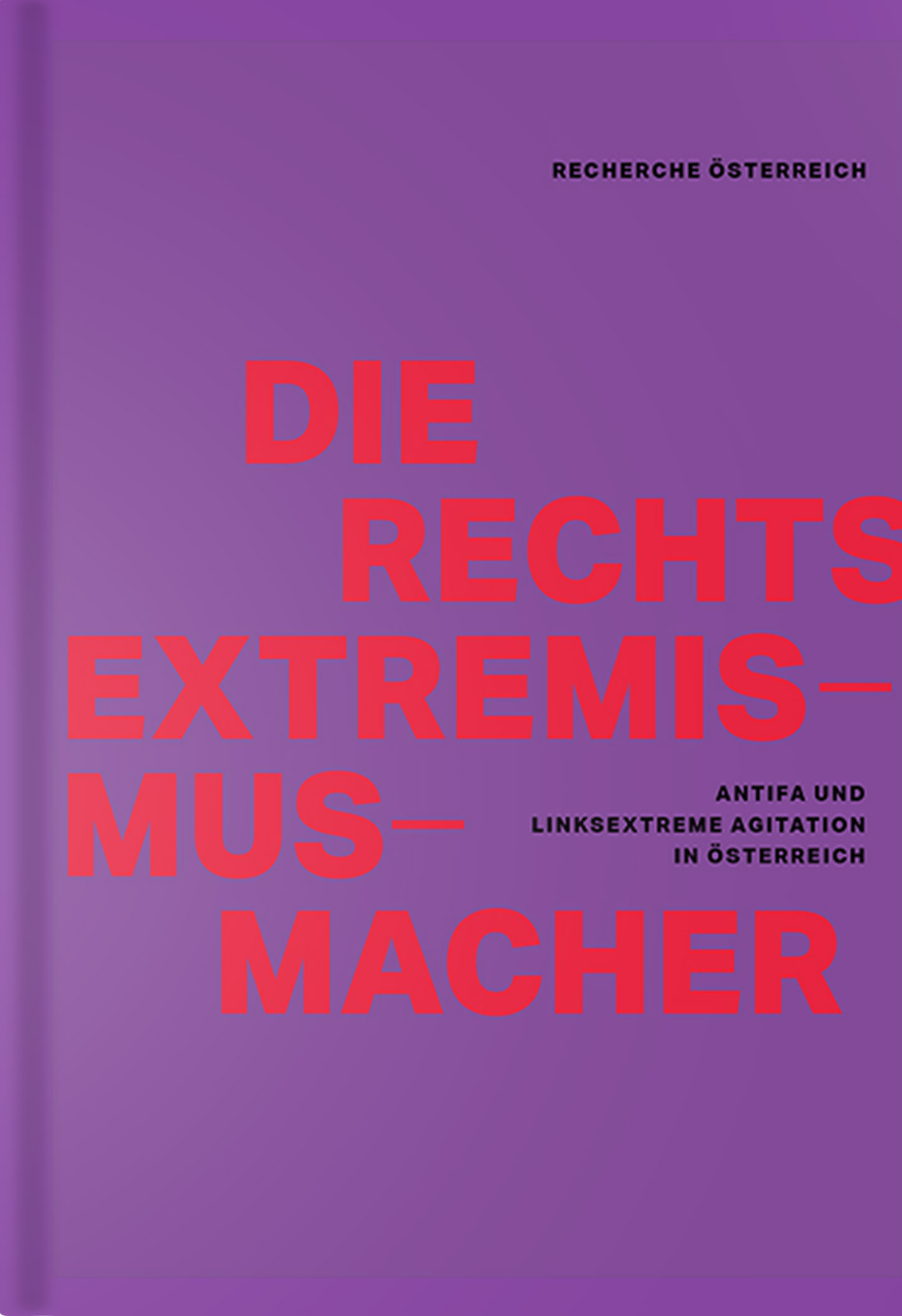 Die Rechtsextremismus-Macher Buchcover